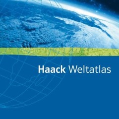 Haack Weltatlas. Ausgabe Sachsen Sekundarstufe I und II: Atlas Klasse 5-12 Ebook