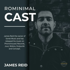 RominimalCast027: James Reid (Vinyl Only Set)