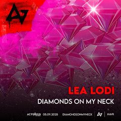 Lea Lodi - Diamonds On My Neck (Radio Edit)