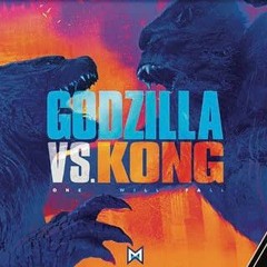 Godzilla vs. Kong - Official Trailer Song - Here We Go(Full EPIC version)