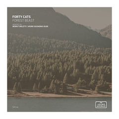 PREMIERE: Forty Cats - Forest Beast (Berni Turletti Remix) [Sound Avenue]