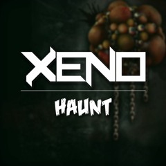 XENO - HAUNT