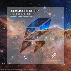 Sarufaromeo - Atmosphere (Original Mix) [Preview]