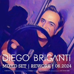 2024 06 - DJ DIEGO BRIGANTI - SET MIXADO