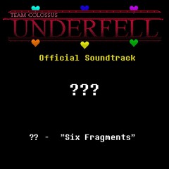 TC!Underfell Soundtrack - ?? Six Fragments