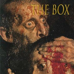 The Box: Ep. 1 - Carcosa & On Ghosts