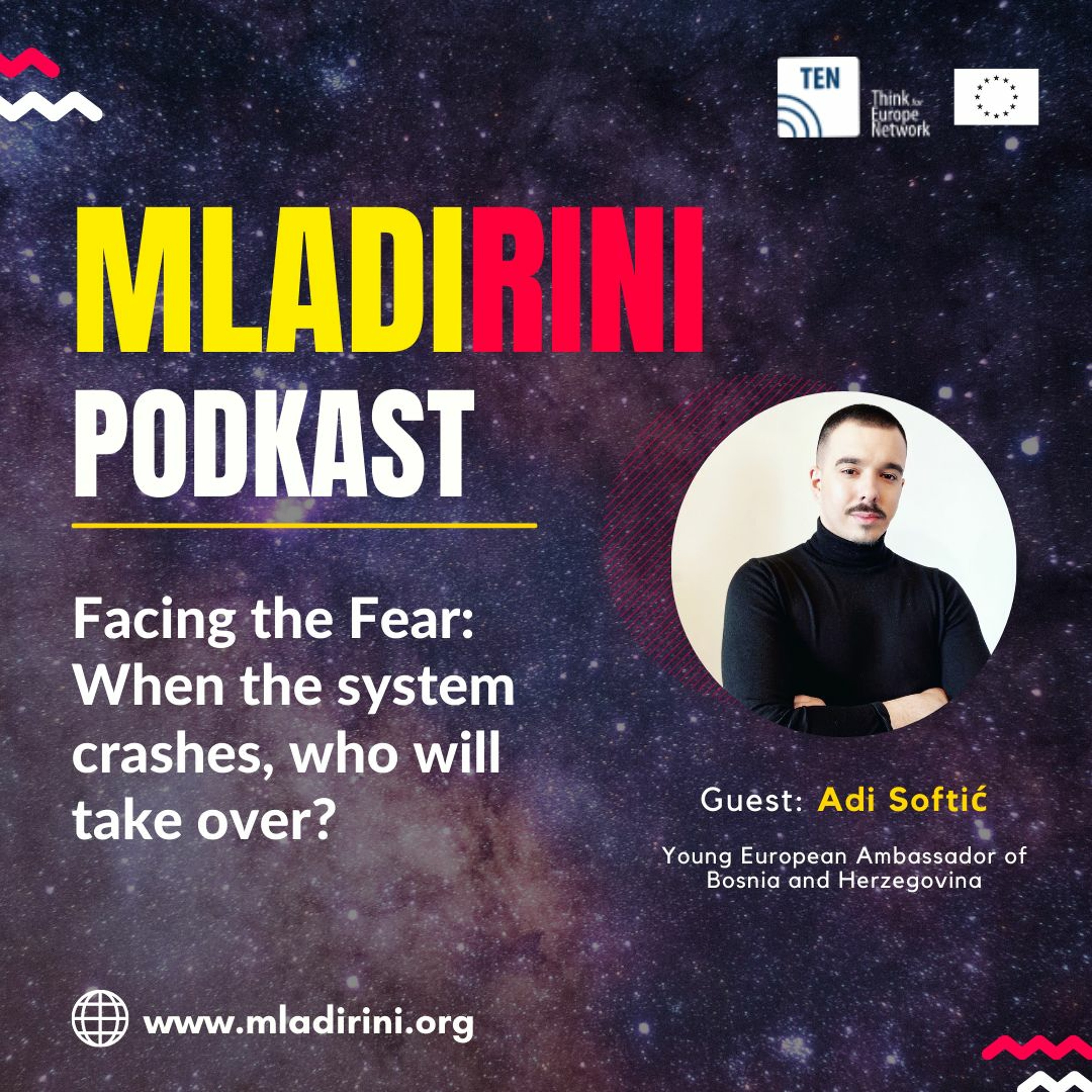 E2_Adi Softić: Suočavanje sa strahovima: Kada sistem padne, ko će da ga preuzme? episode artwork