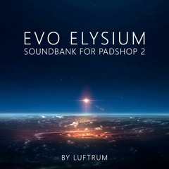 Evo Elysium - Soundbank for Padshop 2