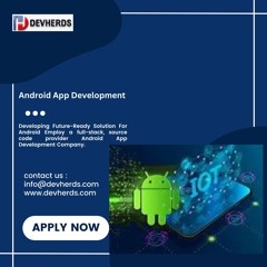 ANDROID APP DEVELOPMENT | Devherds