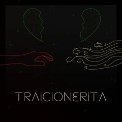 Traicionerita