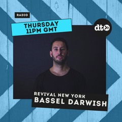 Revival NYC Mix Series with Bassel Darwish