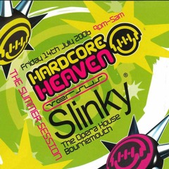 Druid -  Hardcore Heaven VS Slinky - The Summer Session