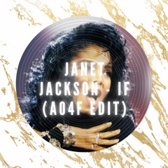 Janet Jackson - If (A04F Edit)