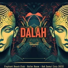 DALAH @ Elephant Beach Club - Boiler Room session - Koh Samui (July 2023)