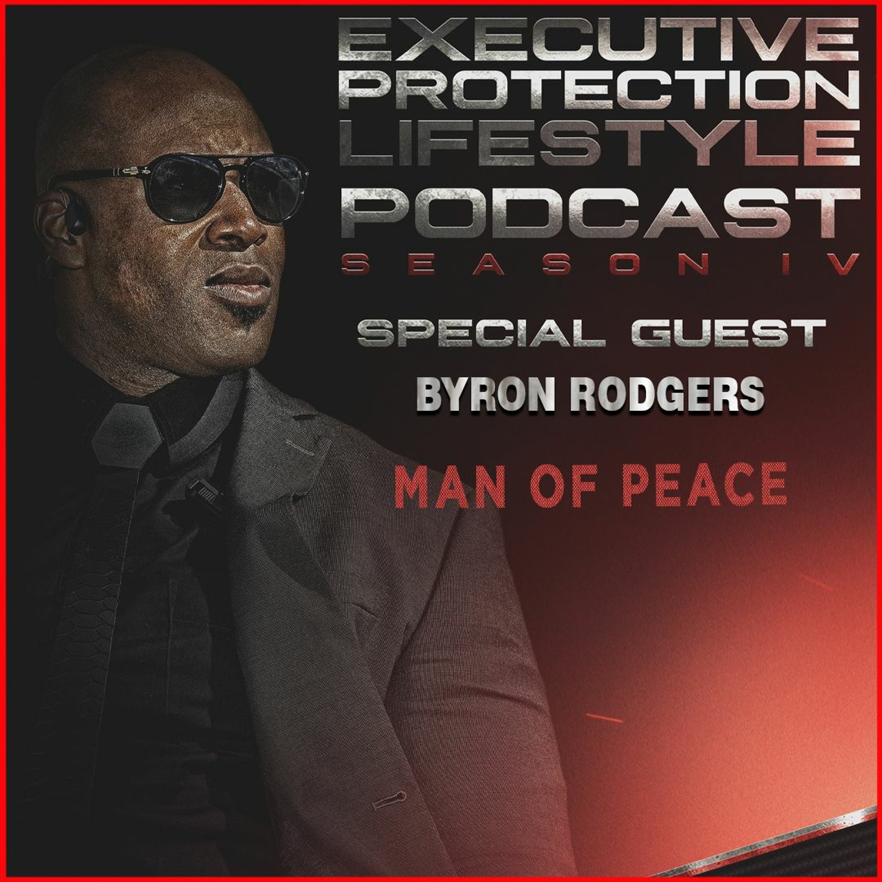 EXECUTIVE PROTECTION LIFESTYLE