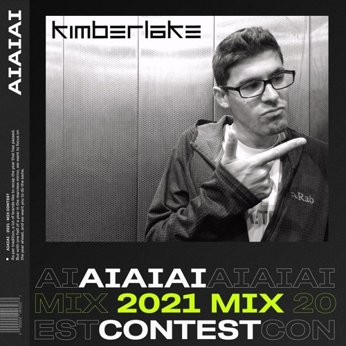 Kimberlake - AIAIAI 2021 Mix