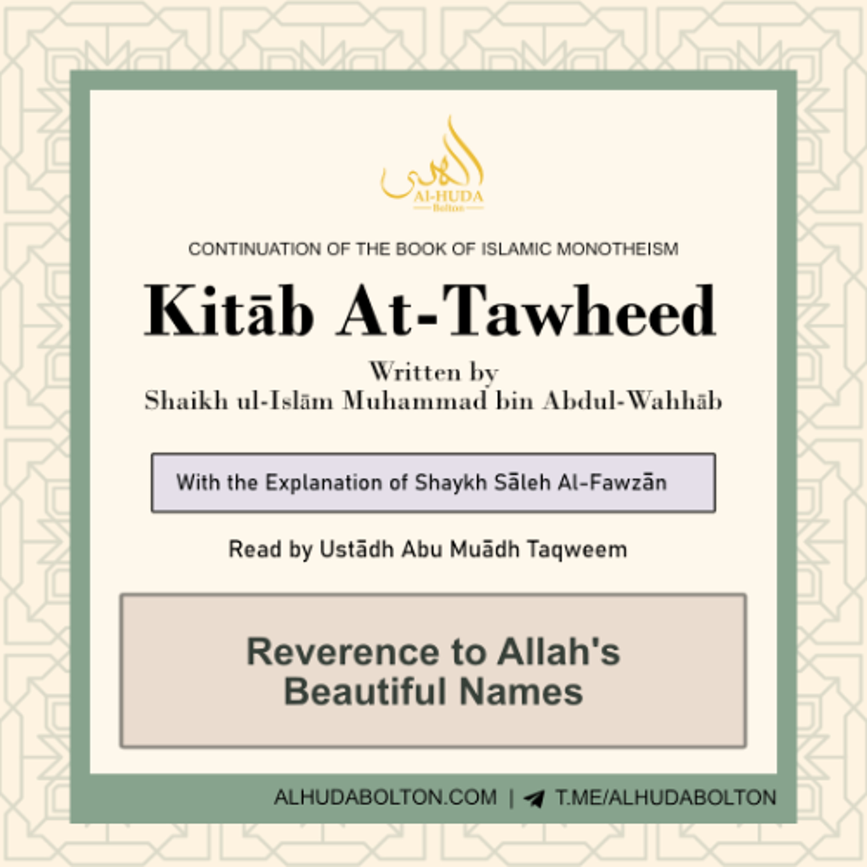Kitāb At-Tawheed: Reverence to Allah's Beautiful Names