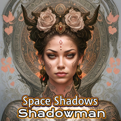 Space Shadows
