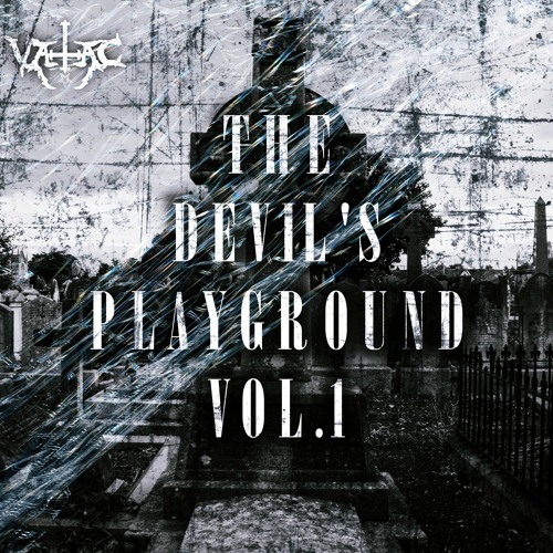 THE DEVIL'S PLAYGROUND VOL.1