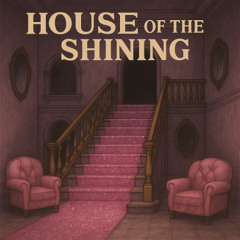 House of the Shining  (2)