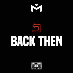 Back Then