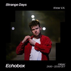 Strange Days #16 - Gamma Intel - Echobox 05/07/24
