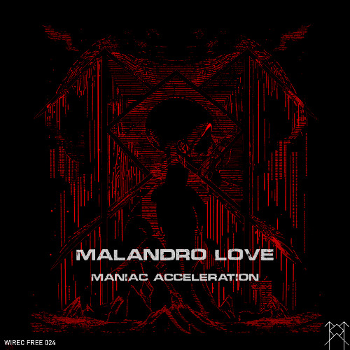 Malandro Love - Maniac Acceleration