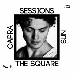Capra - The Square Sun Sessions #25