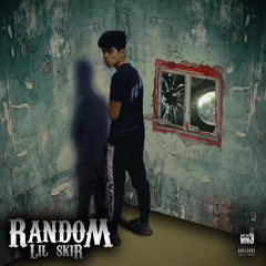Random (Prod. Dirty Nikes)