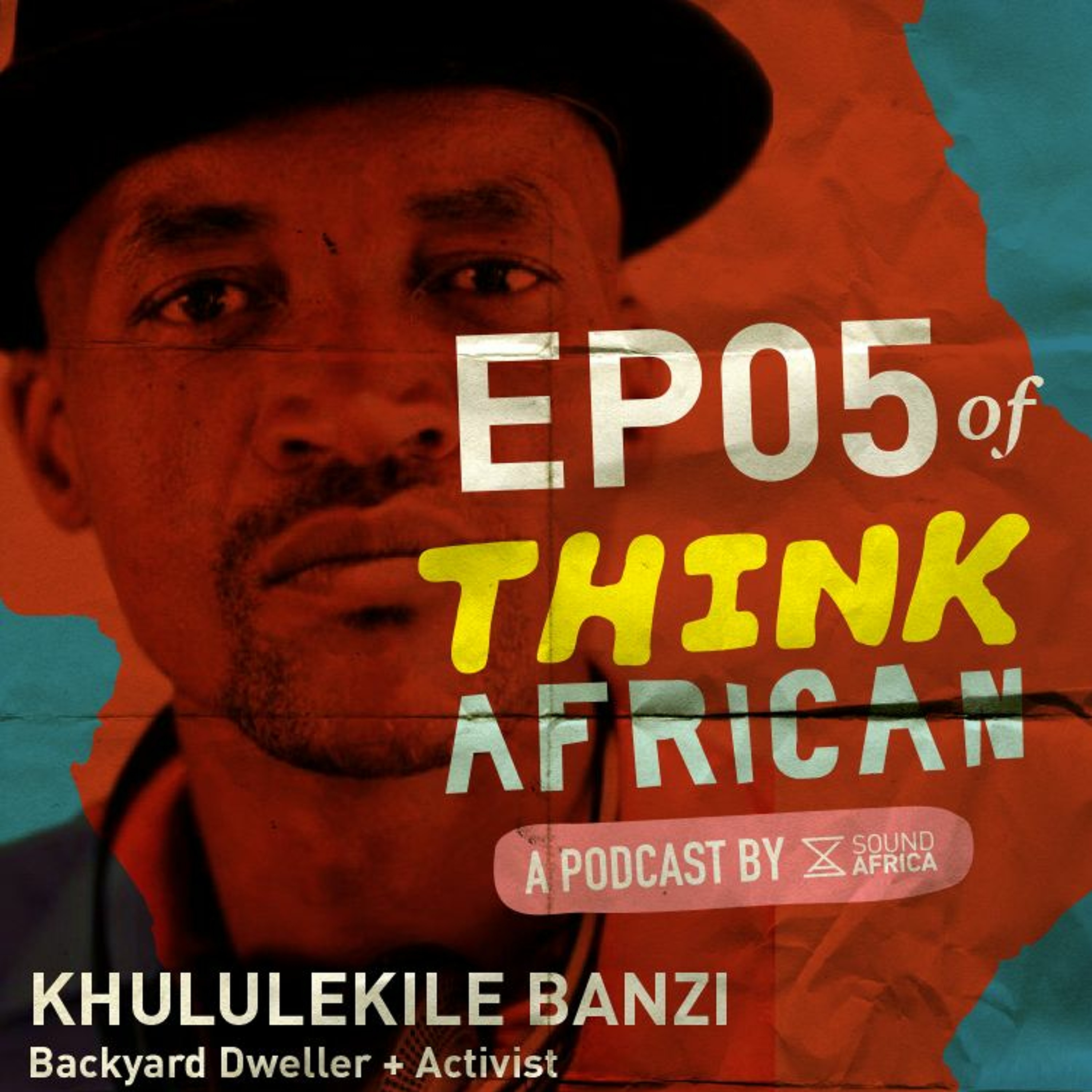 Think African Episode 5