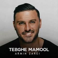 Armin Zareei "2AFM" - Tebghe Mamool