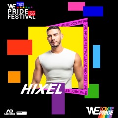 Hixel - WE PRIDE FESTIVAL 2024