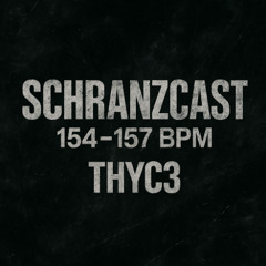 SCHRANZCAST 154-157 BPM