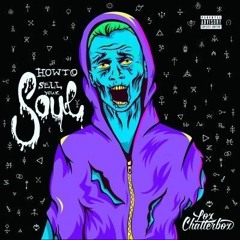 Lox Chatterbox - Sell Your Soul Remix