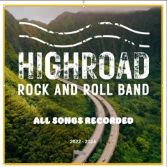 HighRoad Band All Songs