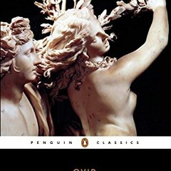 [Get] PDF 📃 Metamorphoses (Penguin Classics) by  Ovid,David Raeburn,Denis Feeney [PD