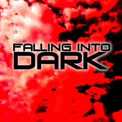 Falling into Dark DJ Mix