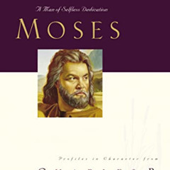 [FREE] EBOOK 📝 Great Lives: Moses: A Man of Selfless Dedication (Great Lives Series)