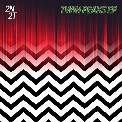 TRACK 005 [BOB] - 2N2T - TWIN PEAKS EP