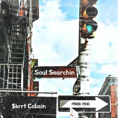 Soul Searchin (Prod. Feio)