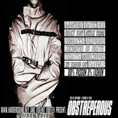 DJ Asylum - HardSoundRadio-HSR & Violent Vortex present OBSTREPEROUS