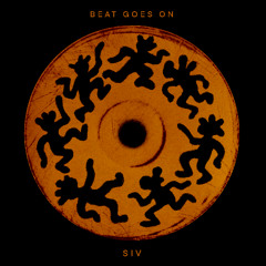 SIV - Beat Goes On