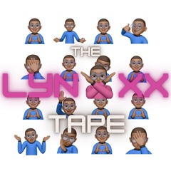LYNXXX TAPE