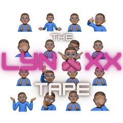 LYNXXX TAPE