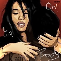 On Ya Body