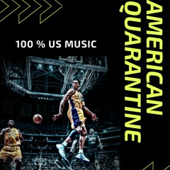 🇺🇸 American Quarantine 🔵🔴