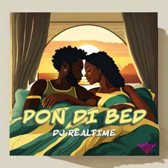 Pon Di Bed (Dancehall Mix Pt.2)
