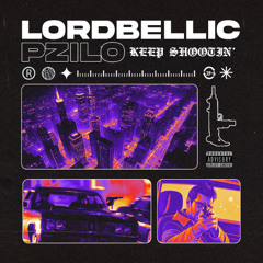 KEEP SHOOTIN' w/ PZILO