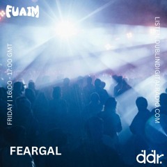 DDR | Fuaim w/ Feargal | 01/09/23