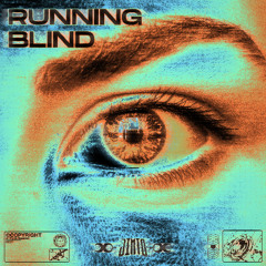 RUNNING BLIND